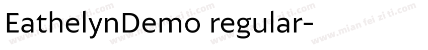 EathelynDemo regular字体转换